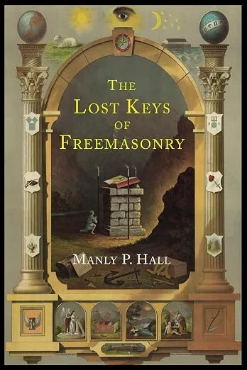The Lost Keys of Freemasonry: The Legend of Hiram Abiff — product photo