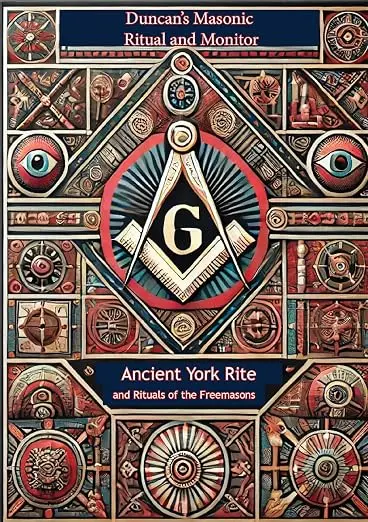 Duncan's Masonic Ritual and Monitor: Ancient York Rite and Rituals of the… — product photo