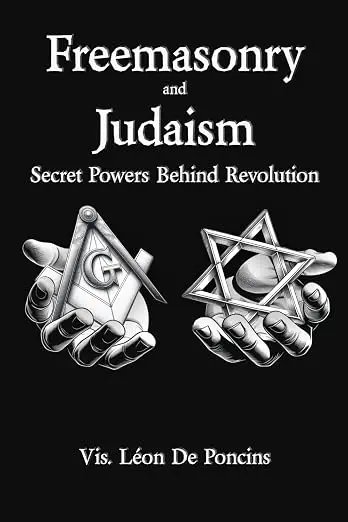 Freemasonry and Judaism: Secret Powers Behind Revolution — product photo