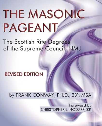 The Masonic Pageant: The Scottish Rite Degrees of the Supreme Council, NMJ — product photo